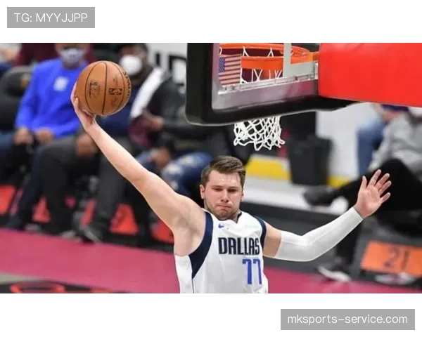 东契奇关键挡拆带动进攻节奏显著提升球队得分效率